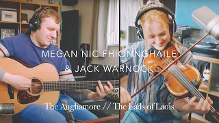 The Aughamore // The Lads of Laois | Megan Nic Fhionnghaile & Jack Warnock