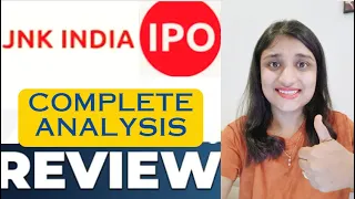 JNK INDIA IPO REVIEW | JNK INDIA LIMITED IPO | JNK INDIA IPO ANALYSIS | IPO GMP | Upcoming IPO 2024