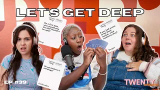 breaking the ice & getting deeper | we play Let’s Get Deep: Friends Edition!!