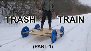 Building A Train Out Of Trash! DIY Rail Vehicle Pt1