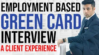 Employment-based Greencard Interview Experience, Preparation and What To Expect (For The Non-Waived)