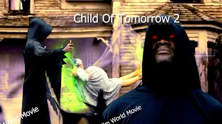 Child of Tomorrow (Season 2) Nollywood movie