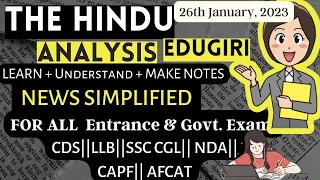 The Hindu Analysis 26th January, 2023 For beginners/Editorial/Vocab CDS/CUET/CLAT/NDA/LLB/SET/SSC