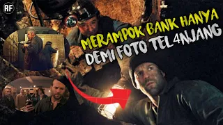 MERAMPOK BANK DARI BAWAH TANAH HANYA DEMI FOTO ENAK-ENAK ‼️