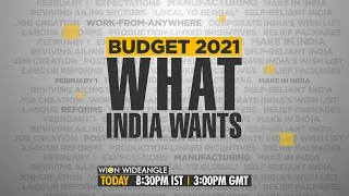 WION Wideangle | Budget 2021: What India Wants