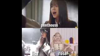 Lisa & Rosé being obsessed with Penthouse