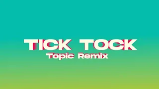 Clean Bandit & Mabel - Tick Tock (feat. 24kGoldn) [Topic Remix] [Official Audio]