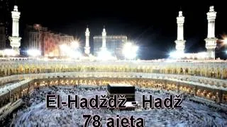 22. El-Hadždž (Kur'an na Arapski sa prijevodom značenja na Bosanski)