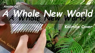 A whole new world - Aladdin Ost. [21 keys kalimba cover] [stereo recording] ◄43►