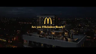 McDonald's UK Christmas 2018 TV Advert #ReindeerReady