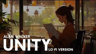 Unity (Acoustic) - Alan x Walkers (Lo-Fi Version By 04:25 Lo-Fi)