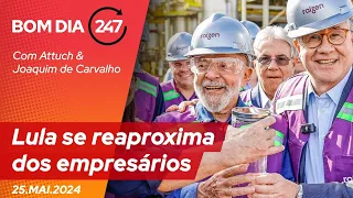 Bom dia 247: Lula se reaproxima dos empresários (25.5.24)