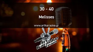 30 - 40 (#Karaoke) - Melisses