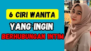 6 CIRI WANITA YANG INGIN BERHUBUNGAN INT1M BERSAMA SUAMI