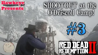 Red Dead Redemption II: SHOOTOUT at the O'Driscoll Camp!