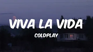 Coldplay - Viva La Vida ( lyrics)