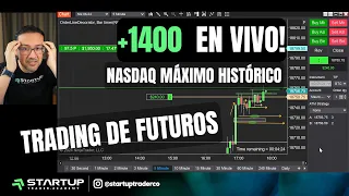✅+1400 USD Trading en vivo🚀 con más de 100 Alumnos! Futuros Nasdaq en plataforma NinjaTrader 8