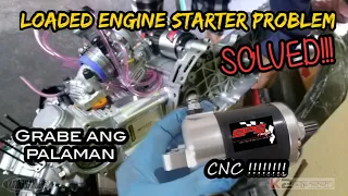 Loaded engine starter Problem ba? Mag CNC 500cc starter by SPS Thailand