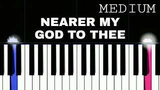 Nearer My God To Thee | Medium Piano Tutorial By PIANO NOTES | Synthesia