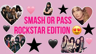 Rockstar smash or pass (mainly 80s-90s)