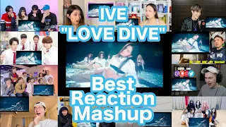 IVE 아이브 'LOVE DIVE' MV Best Reaction Mashup