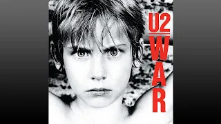 U2 ▶ War (Full Album)
