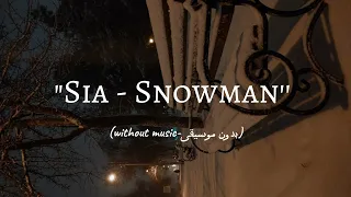 "Sia - Snowman'' ☃️ | cover .  Acapella / (without music-بدون موسيقى) Vcals only