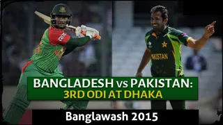 Bangladesh vs Pakistan | 3rd ODI 2015 Full Highlights