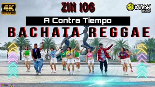 Zin106 | Bachata | A Contra Tiempo | Zumba fitness choreography | Brothers twins