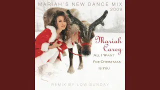 All I Want for Christmas Is You (Mariah's New Dance Mix Extended 2009)