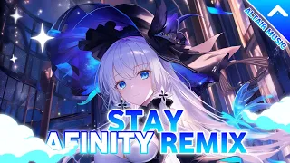 『Nightcore』— Stay (feat. Trella) (Afinity Remix) - Lyrics