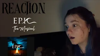 REACTION - Epic: The Musical