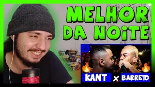 (MELHOR DA NOITE? 🔥🔥) Kant x Barreto | 2FASE | 201ª BATALHA DO ANA ROSA | REACT BAUEB