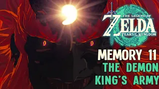 Memory #11 : The Demon King's Army [ The Legend of Zelda: Tears of the Kingdom ]
