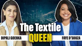 Weaving Success: A Conversation with Welspun CEO & MD Dipali Goenka | The Faye D’Souza Show