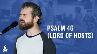 Psalm 46 (Lord Of Hosts) -- The Prayer Room Live Moment