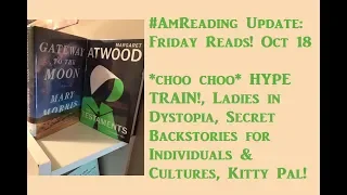 #AmReading Update: Friday Reads! October 18, 2019