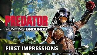 PREDATOR HUNTING GROUNDS | FIRST IMPRESSIONS! GAMEPLAY PS4