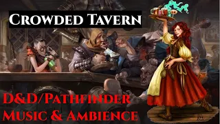 Crowded Tavern | D&D/Pathfinder Music & Ambience