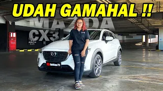 UDAH GAMAHAL UNTUK BEKASNYA ?? MAZDA CX3 2018 | THALIA AUTOFAME