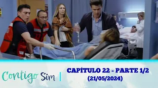 CONTIGO SIM capítulo 22 - parte 1/2 (21/05/2024)