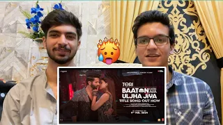 Pakistan React to Teri Baaton Mein Aisa Uljha Jiya (Title Track): Shahid Kapoor, Kriti Sanon 😲