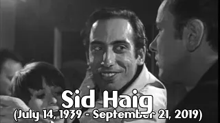 Sid Haig Tribute