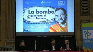 Enrico Deaglio - La bomba: cinquant'anni di piazza Fontana