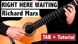 Right Here Waiting - Richard Marx - FINGERSTYLE Guitar Tutorial