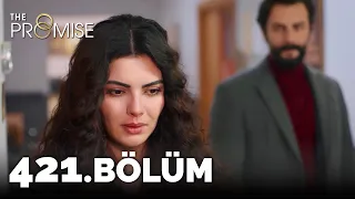 Yemin 421. Bölüm | The Promise Season 4 Episode 421