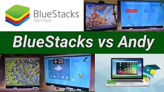 BlueStacks vs Andy - The best Android emulator on PC
