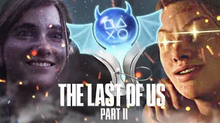 Платина  в The Last of Us Part II [Чертовски Неактуальный Обзор]