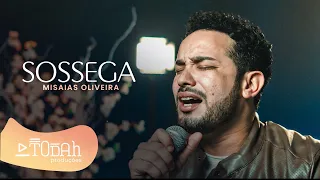 Misaias Oliveira l Sossega [Cover Rebeka Lira]