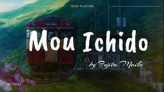 ♫ Mou Ichido (もう一度）- Fujita Maiko | Lyrics video ( Vietsub / Romaji / Engsub /Jap )